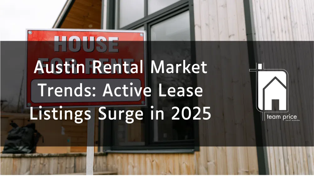 Austin Rental Market Trends: Active Lease Listings Surge in 2025