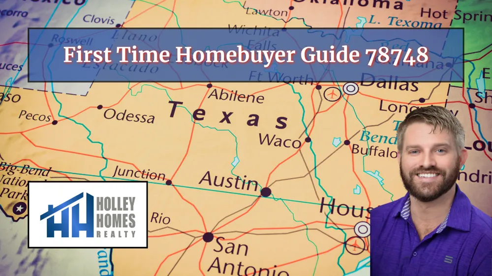 First-Time Homebuyer Guide – Austin 78748