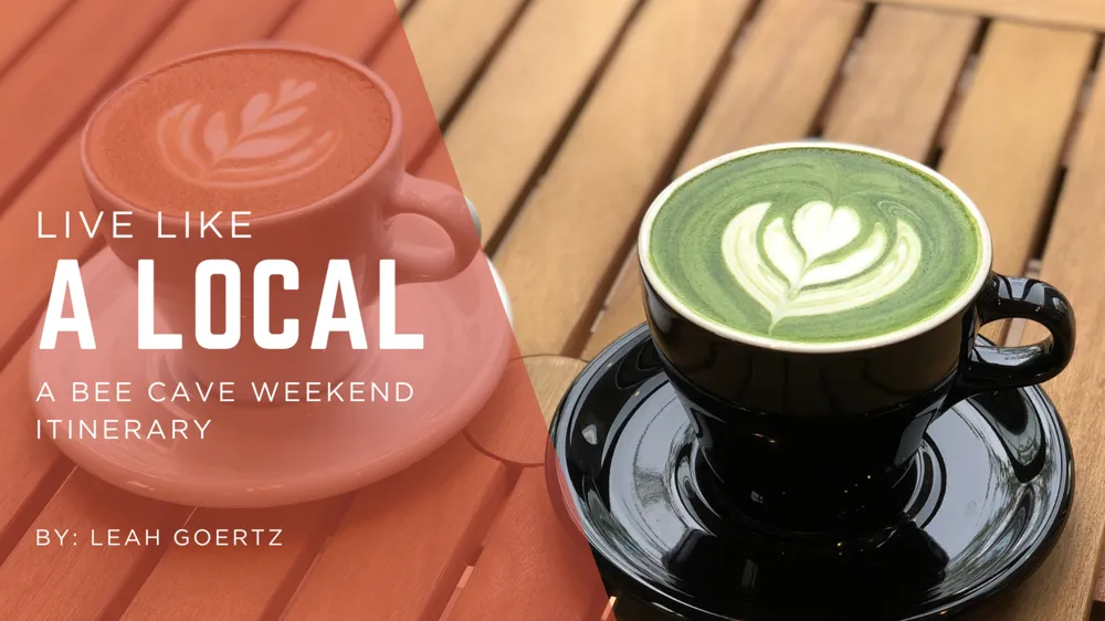 Live Like a Local: A Bee Cave Weekend Itinerary