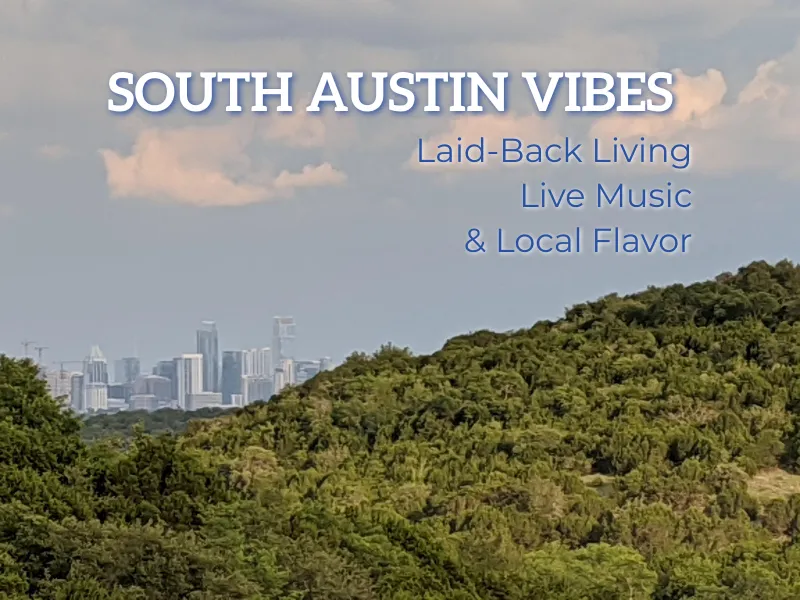 Moving to South Austin in 2025? Here’s What You Need to Know