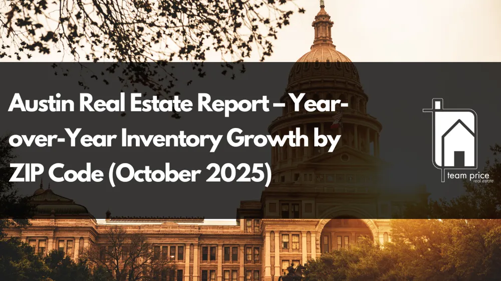 Austin Real Estate Report – Year-over-Year Inventory Growth by ZIP Code (October 2025)