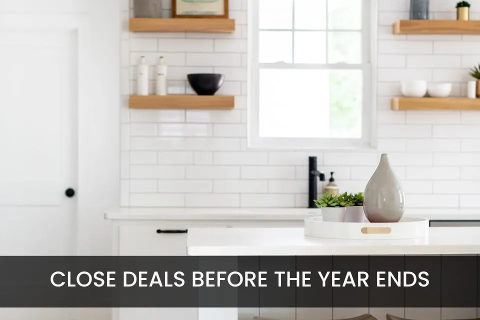 How To Close Deals Before The Year Ends